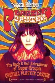 Plaster Caster 2003 one on netflix