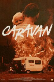 Caravan 2020 one on netflix