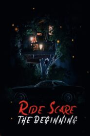 Ride Scare: The Beginning 2021 one on netflix