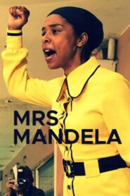 Mrs Mandela 2010 one on netflix