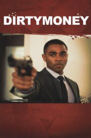 Dirtymoney 2013 one on netflix