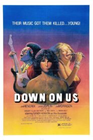 Down on Us 1984 one on netflix