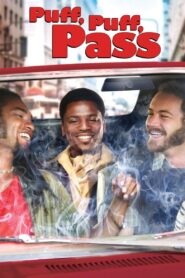 Puff, Puff, Pass 2006 one on netflix