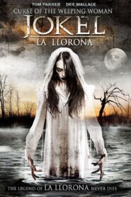 Curse of the Weeping Woman: J-ok’el 2007 one on netflix