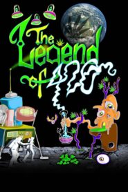 The Legend of 420 2017 one on netflix