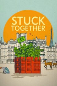 Stuck Together 2021 one on netflix