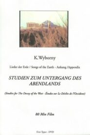 Studies for the Decay of the West 2010 one on netflix