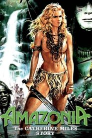 Amazonia: The Catherine Miles Story 1985 one on netflix