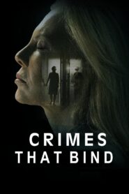The Crimes That Bind 2020 one on netflix