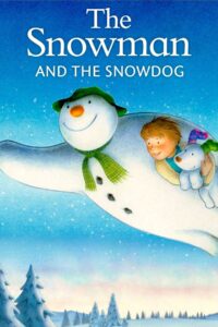 The Snowman and The Snowdog 2012 one on netflix