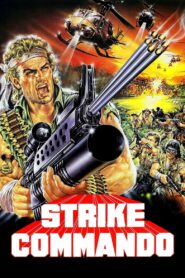 Strike Commando 1987 one on netflix