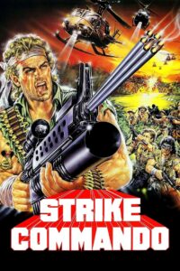 Strike Commando 1987 one on netflix
