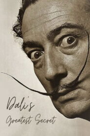 Dali’s Greatest Secret 2014 one on netflix