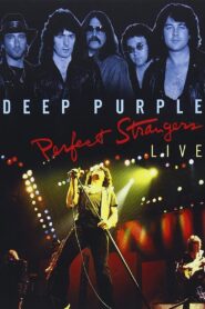 Deep Purple – Perfect Strangers Live 2013 one on netflix