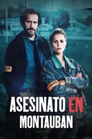 Asesinato en Montauban 2024 one on netflix
