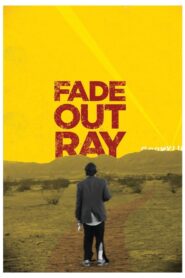 Fade Out Ray 2021 one on netflix