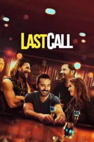 Last Call 2021 one on netflix