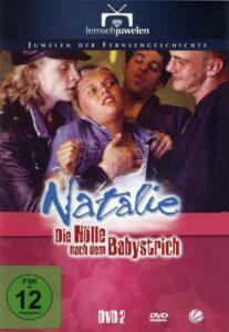 Natalie II – Die Hölle nach dem Babystrich 1997 one on netflix