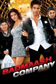 Badmaash Company 2010 one on netflix