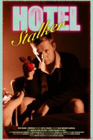 Hotel Stalker 2012 one on netflix