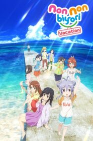 Non Non Biyori: Vacation 2018 one on netflix