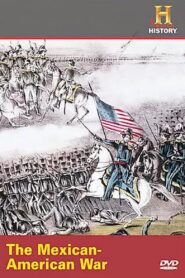 The Mexican American War 2006 one on netflix