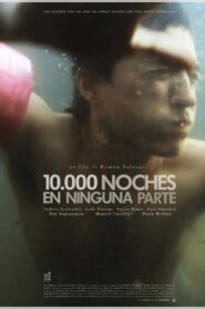 10,000 Nights Nowhere 2013 one on netflix