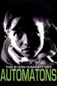 Automatons 2006 one on netflix