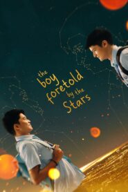 The Boy Foretold By the Stars 2020 one on netflix