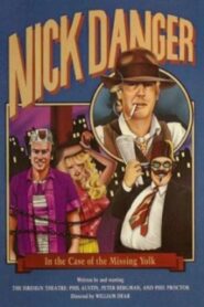 Nick Danger in the Case of the Missing Yolk 1983 one on netflix
