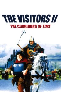 The Visitors II: The Corridors of Time 1998 one on netflix