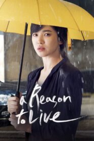 A Reason to Live 2011 one on netflix
