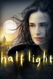 Half Light 2006 one on netflix