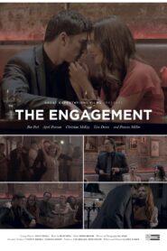 The Engagement 2014 one on netflix