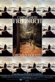 Boundaries of Time – Caspar David Friedrich 1986 one on netflix