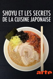 Shoyu and the Secrets of Japanese Cuisine 2016 one on netflix