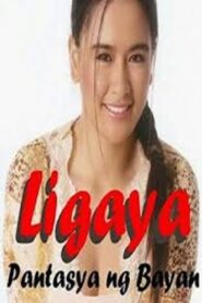 Ligaya, Pantasya ng bayan 2002 one on netflix