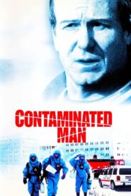 Contaminated Man 2000 one on netflix