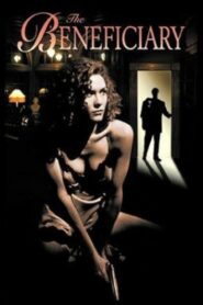 The Beneficiary 1997 one on netflix