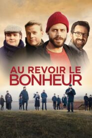 Goodbye Happiness 2021 one on netflix