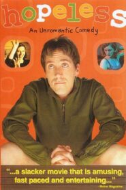 Hopeless 2000 one on netflix