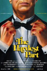 The Hardest Part 2010 one on netflix