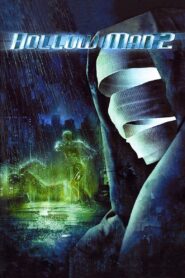 Hollow Man II 2006 one on netflix