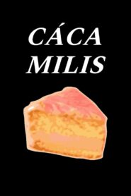 Cáca Milis 2001 one on netflix