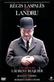 Régis Laspales est Landru 2005 one on netflix