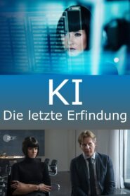KI – Die letzte Erfindung 2021 one on netflix