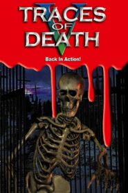 Traces Of Death V 2000 one on netflix