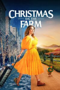 Christmas on the Farm 2021 one on netflix