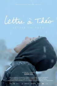 Letter to Theo 2019 one on netflix