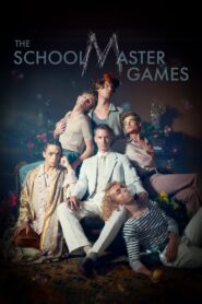 The Schoolmaster Games 2022 one on netflix